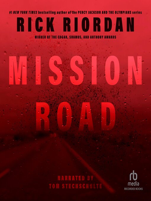 Title details for Mission Road by Rick Riordan - Available